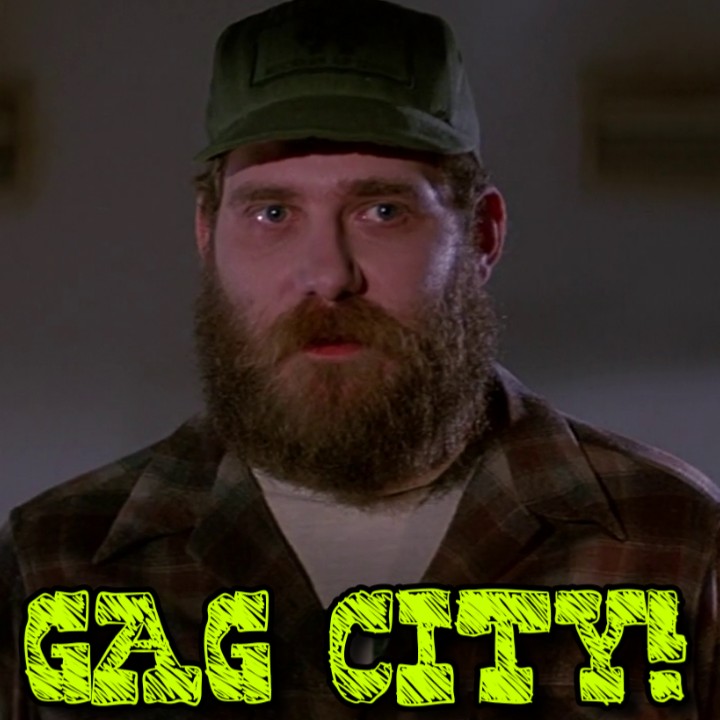 Gag City!